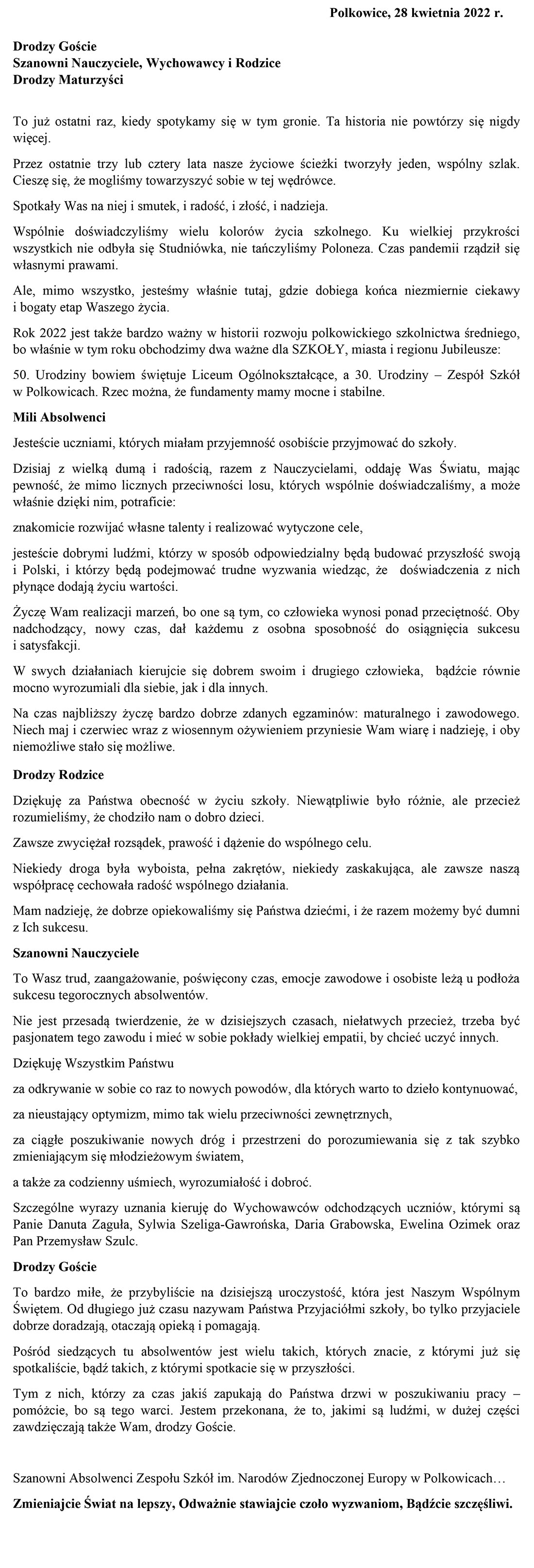 WYSTĄPIENIA NA ZAKOŃCZENIE ZAJĘĆ DYDAKTYCZNO-WYCHOWAWCZYCH DLA ABSOLWENTÓW