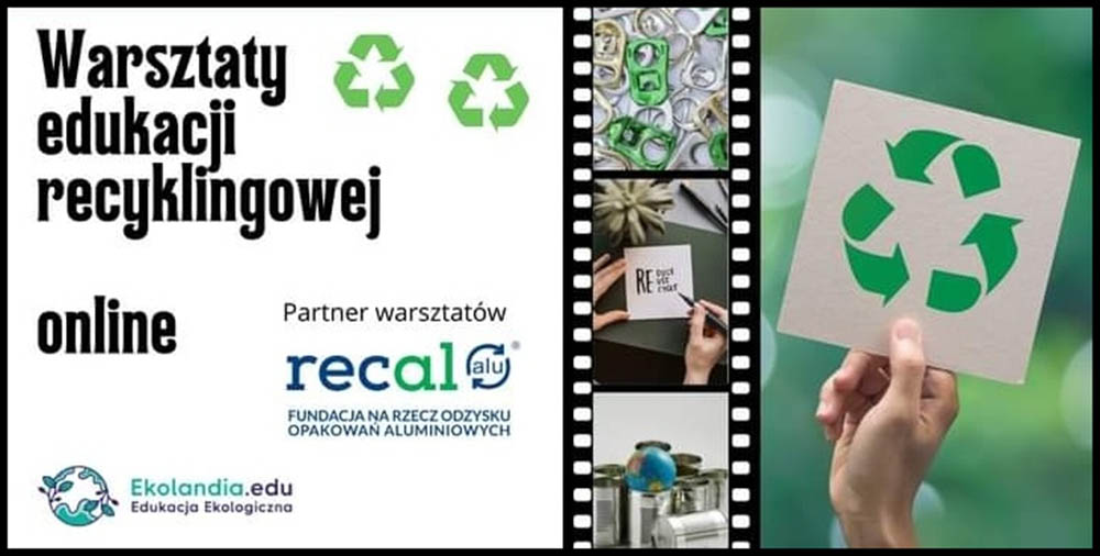STAWIAMY NA EDUKACJĘ RECYKLINGOWĄ