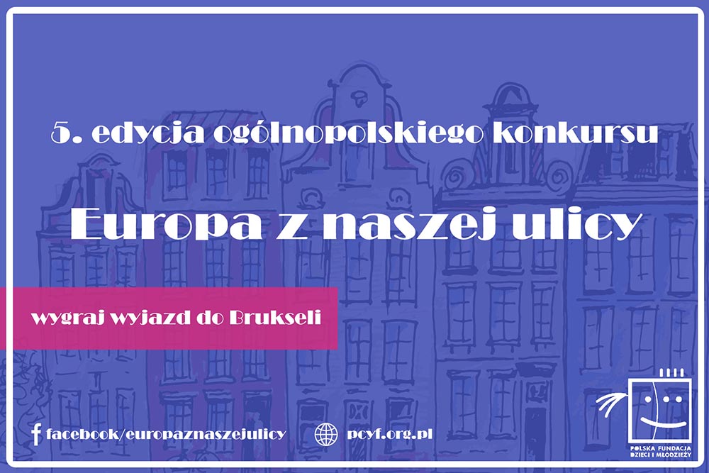 EUROPA Z NASZEJ ULICY
