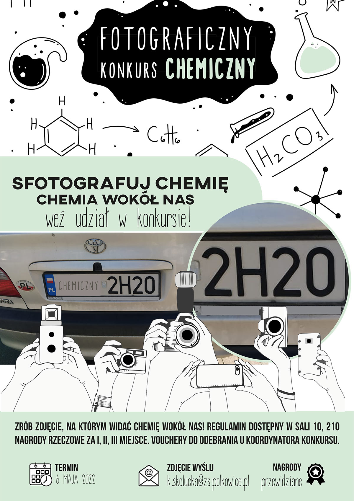 SFOTOGRAFUJ CHEMIĘ – CHEMIA WOKÓŁ NAS