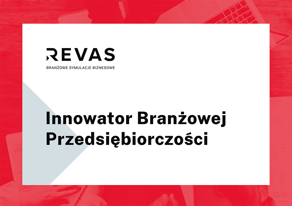 JESTEŚMY INNOWATORAMI BRANŻOWEJ PRZEDSIĘBIORCZOŚCI!