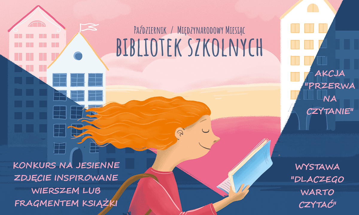 TRWA MIESIĄC BIBLIOTEK SZKOLNYCH