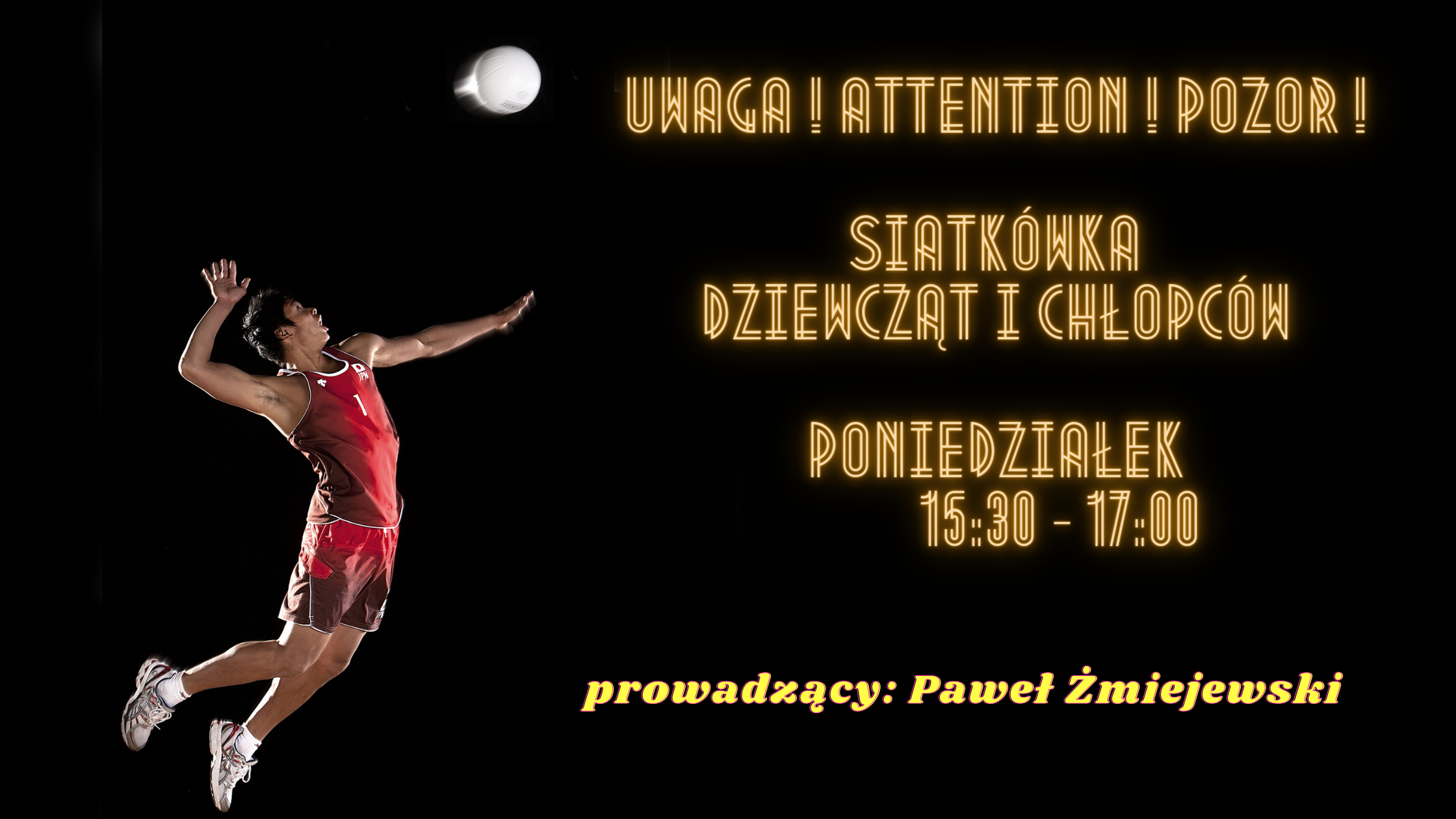ZAPRASZAMY NA SIATKOWKĘ!