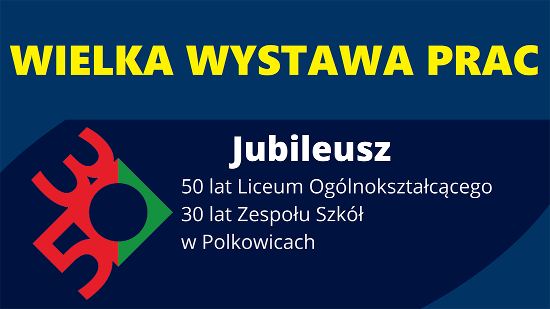 WIELKA WYSTAWA PRAC!